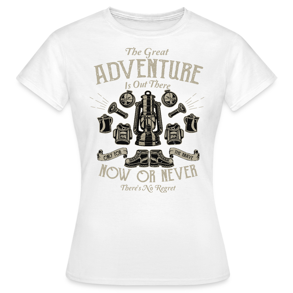 Women's T-Shirt - The Great Adventure Is Out There Women's T-Shirt - The Great Adventure Is Out There