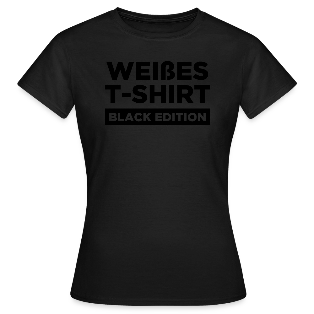Women's T-Shirt - Weißes T-Shirt - BLACK EDITION Women's T-Shirt - Weißes T-Shirt - BLACK EDITION